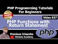 037 - PHP Functions with Return Statement PHP Tutorial for Beginners Full Course