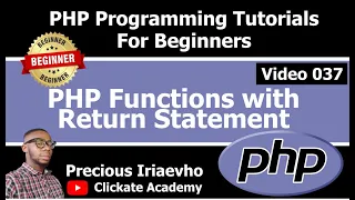 037 - PHP Functions with Return Statement PHP Tutorial for Beginners Full Course