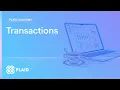 Plaid Transactions Full Tutorial -