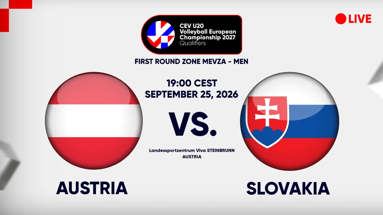 LIVE | AUSTRIA vs SLOVAKIA  | CEV U20 EuroVolley 2027 | Men | Qualifiers 2026-09-25 18:17