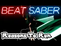 Download Lagu Crankdat - Reasons To Run || Beat Saber