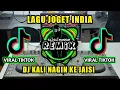 Download Lagu LAGU JOGET INDIA || DJ KALI NAGIN KE JAISI VIRAL TIKTOK FULL BASS TERBARU 2023