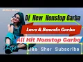 Download Lagu NON-STOP BEWAFA GARBA #BEWAFA #DJ #GARBA 2024/25