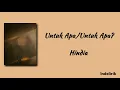 Download Lagu Hindia - Untuk Apa/Untuk Apa? | Lirik Lagu