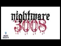 NIGHTMARE at 3008