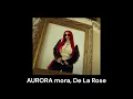 Mora, De La Rose - AURORA | LO MISMO DE SIEMPRE |Clyrics