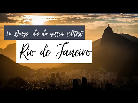 Download MP3 10 Dinge, die du vor deiner Reise nach Rio de Janeiro wissen solltest