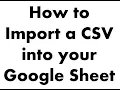 Google Sheets How to Import a CSV into your Spreadsheet