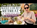 Come With Me to West Court Retreat Nirvana Spa My Honest Experience