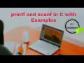 printf and scanf function in C with examples