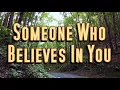 SOMEONE WHO BELIEVES IN YOU - Air Supply (Karaoke Version)