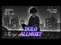 Dulo - Allmo$t || (Audio)