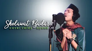 sholawat badar valdy nyonk