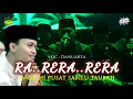 Download Lagu RA...RERA...RERA..RERA....TOMBO ATI ‼️ MAJELIS SHOLAWAT HADROH PUSAT SABILU TAUBAH, DANUARTA