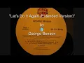 George Benson - "Let's Do It Again (Extended Version)"