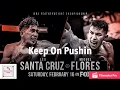 Leo Santa Cruz vs Rafael Rivera feb 16 on Fox!