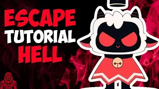 How To Escape Tutorial Hell