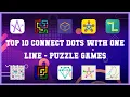 Top 10 Connect Dots With One Line Android Games