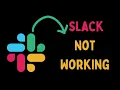 How to Fix Slack Not Working in Windows 11