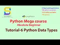 Python Easy Tutorial for absolute beginners - Python Data Types