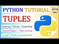 Python Tuples Indexing Slicing Length Nesting Typecasting Unpacking Hindi Lecture 14
