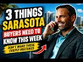 BUYERS DON T MAKE THIS MISTAKE IN SARASOTA