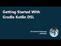 Migrate Build Scripts from Groovy to Kotlin DSL