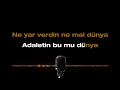 Koray Avcı - Adaletin Bu Mu Dünya (Karaoke Video)