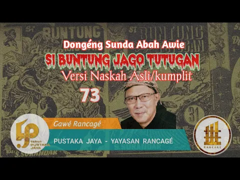 Download MP3 Dongéng Sunda. Si Buntung Jago Tutugan. ( Versi Naskah Asli/Kumplit ) Séri ka 73