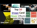 Top 10 Image Card Hover Effects With Pure HTML And CSS With Source Code Image Card Hover Effects