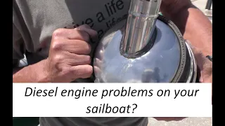 Diesel engine problems on your sailboat? (Exhausted!)
