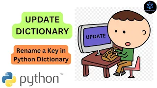 How to Update Values in Python Dictionary How to Change Dictionary Keys in Python Naive method