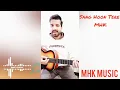 Sang Hoon Tere | Vocals | Song by MHK Music | Nikhil D'Souza & Pritam | Guitar Sessions