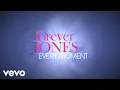 Forever Jones - Every Moment (Lyrics)