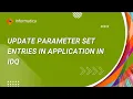 How to Update Parameter Set Entries in Application in IDQ using infacmd Command Line