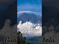 Download Lagu 🏔GUNUNG KINABALU BERTOPI🧢 #malaysia #indonesia #gunung #pendaki