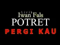 Download Lagu VIDEO LIRIK IWAN FALS POTRET