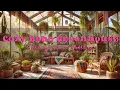 Cozy Boho Greenhouse Upbeat Folk Ambience for a Relaxing Inspiring Vibe No Ads