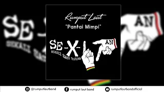 Rumput Laut - Pantai Mimpi (Official Audio)