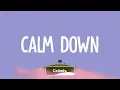 Download Lagu Rema - Calm Down (Lyrics)