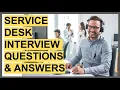 SERVICE DESK INTERVIEW QUESTIONS ANSWERS Service Desk Analyst Help Desk IT Service Desk Jobs