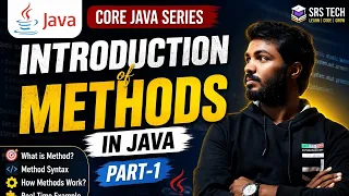 Introduction to Methods in Java Part Core Java Tutorial for Beginners SRS TECH
