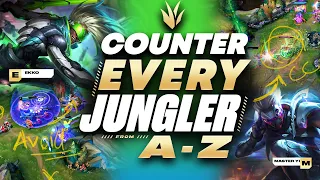 4 To COUNTER Every Jungler A-Z League of Legends Jungle Guide Season 14
