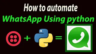 How to automate WhatsApp Using python Automatic send WhatsApp message using python in hindi