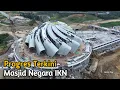 Download Lagu IKN Terkini! Update Masjid Negara dan Basilika IKN
