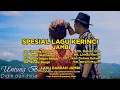 Lagu Lagu Daerah Kerinci Jambi Full Album, Lagu Kerinci Sedih Menyentuh Hati