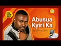 Download Lagu Samuel Owusu - Abusua Kyiri Ka | Classic Ghana Highlife Throwback