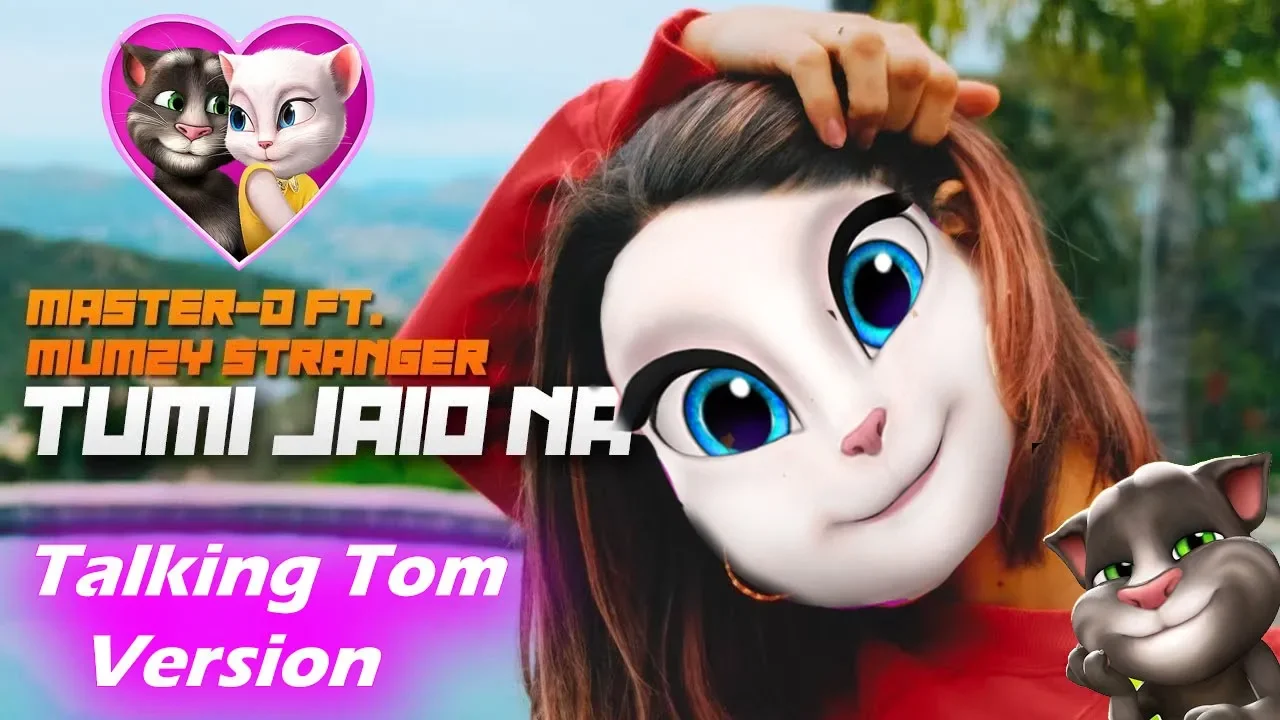 Tumi Jaio Na - Master D  - Talking Tom version song | 4K