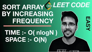 Sort Array by Increasing Frequency Lambda Expression Hashing Leetcode DSA Series Hindi