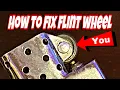 How To Fix Zippo Flint Wheel